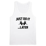 Débardeur Homme Just do it later 