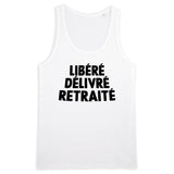 Débardeur Homme Libéré délivré retraité 