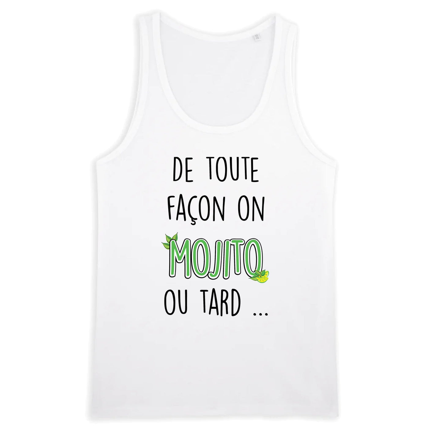 Débardeur Homme Mojito ou tard 