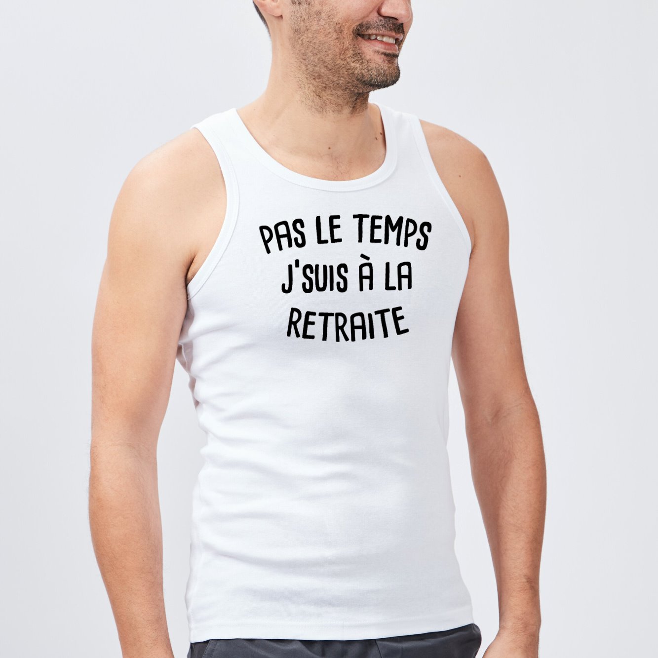 Débardeur Homme Pas le temps j'suis à la retraite Blanc