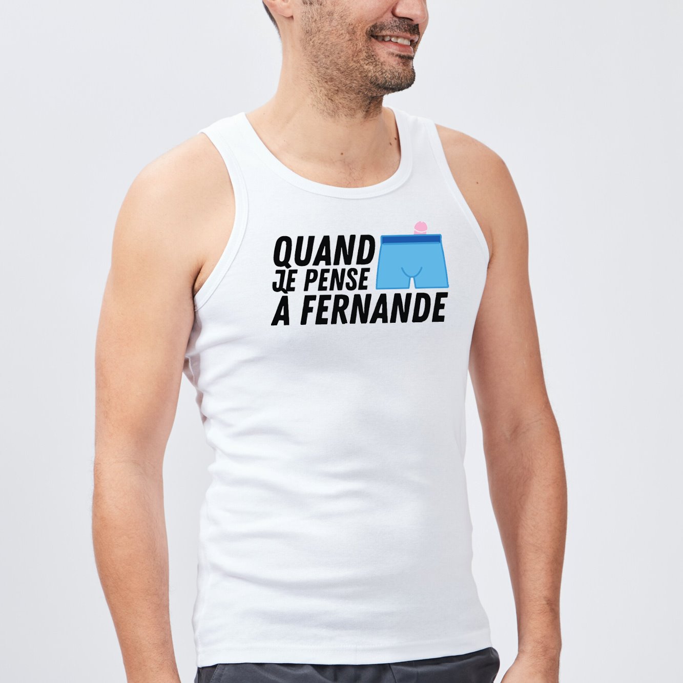 Débardeur Homme Quand je pense à Fernande Blanc