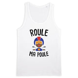 Débardeur Homme Roule ma poule 