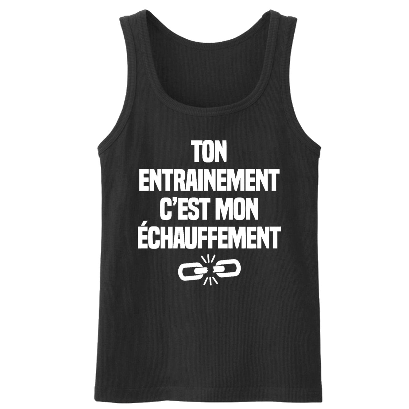 Débardeur Homme Ton entraînement c'est mon échauffement 