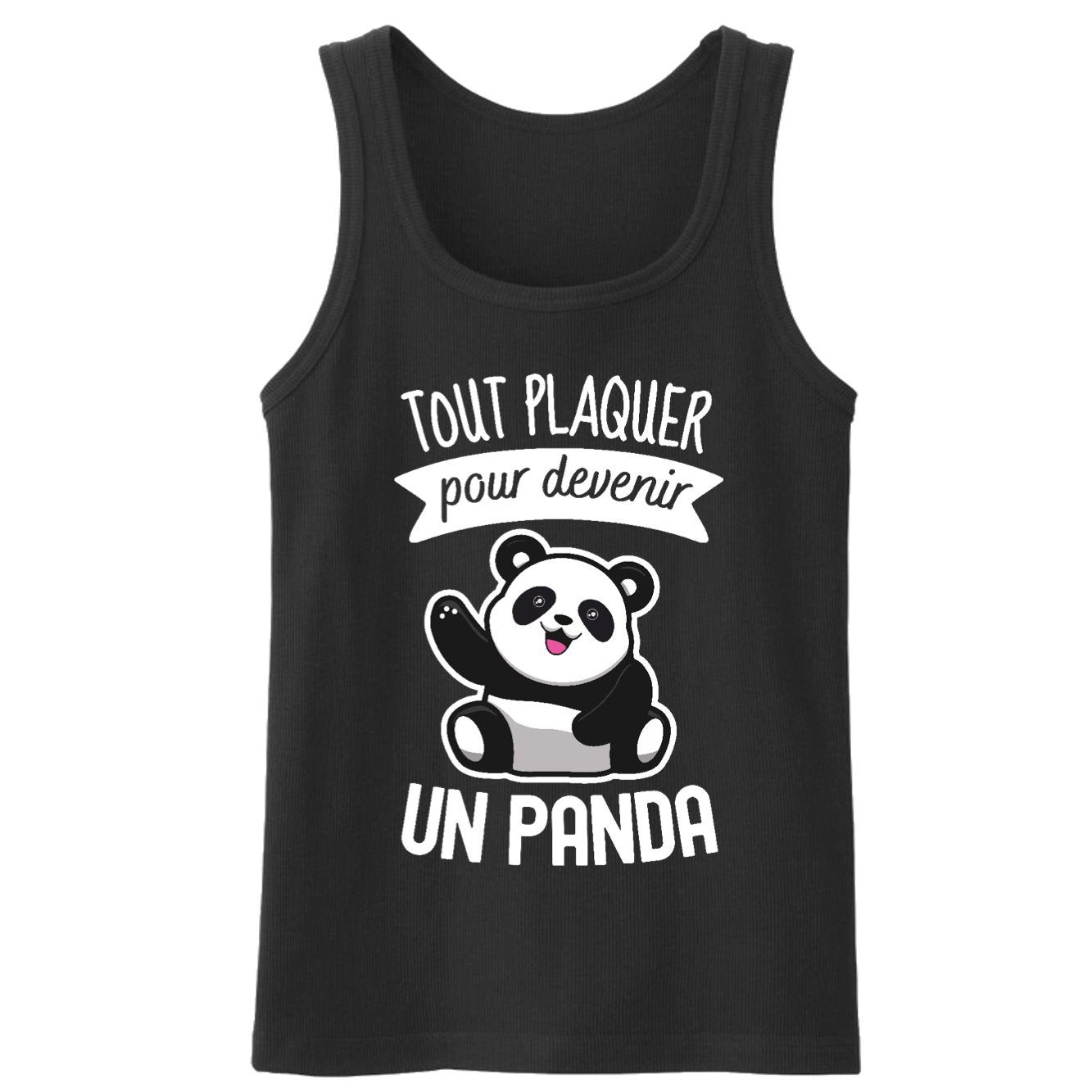 Débardeur Homme Tout plaquer pour devenir un panda 