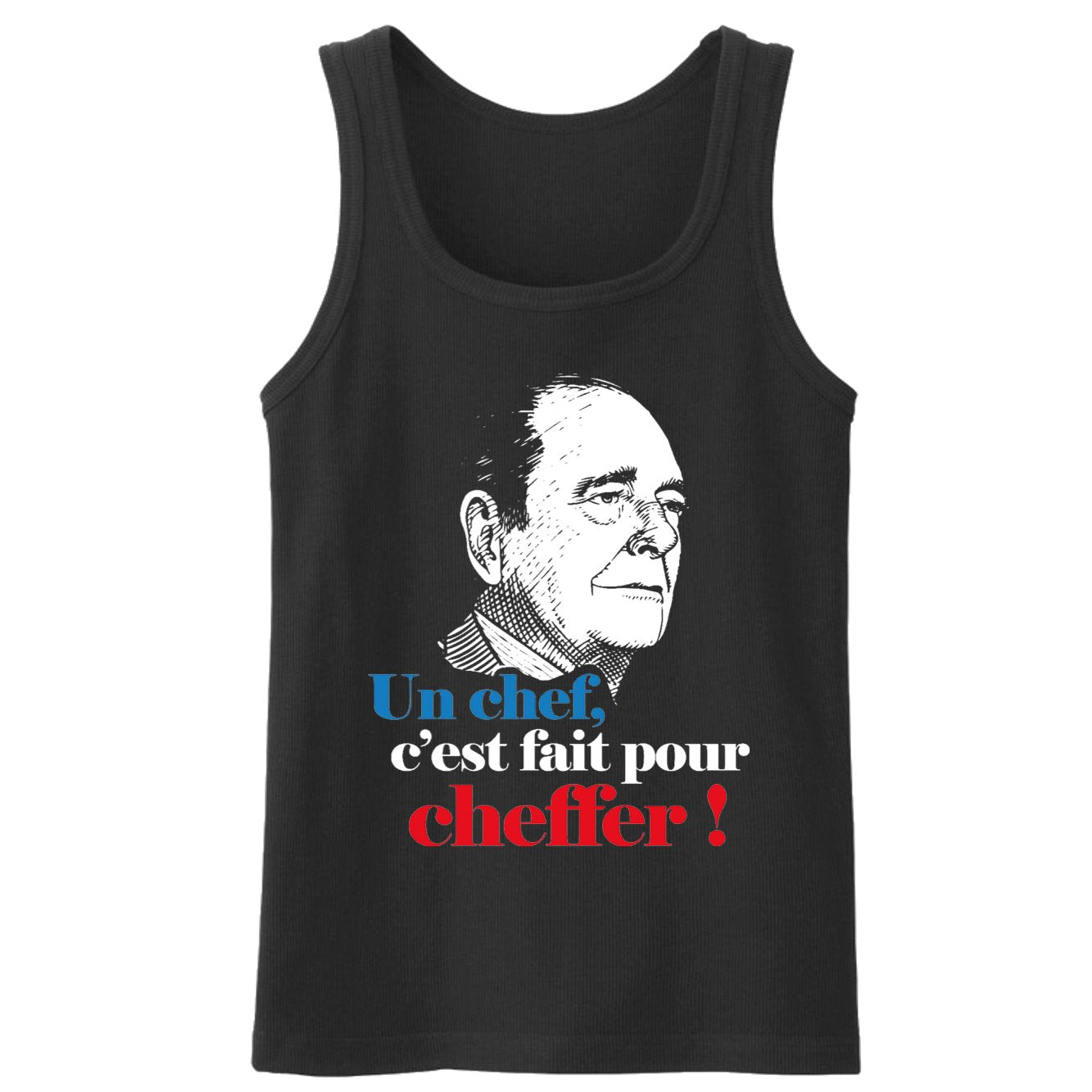 Débardeur Homme Un chef c'est fait pour cheffer 