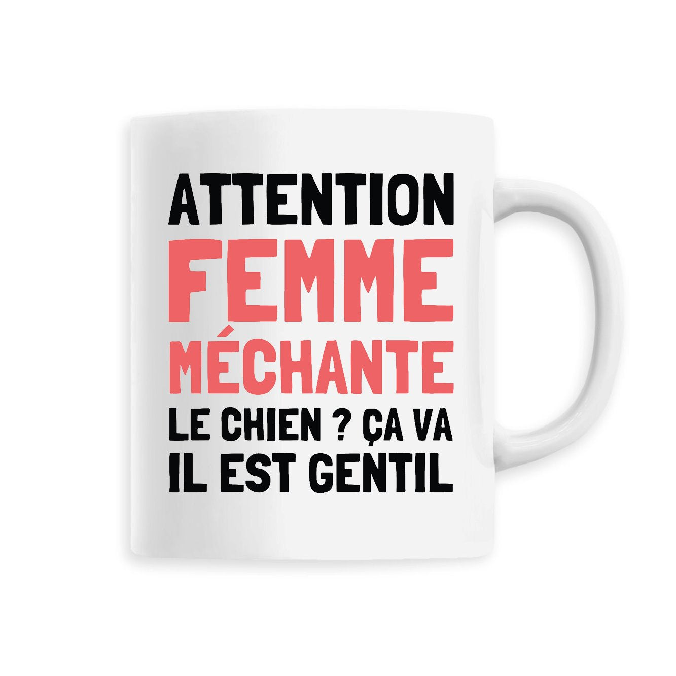 Mug Attention femme méchante 