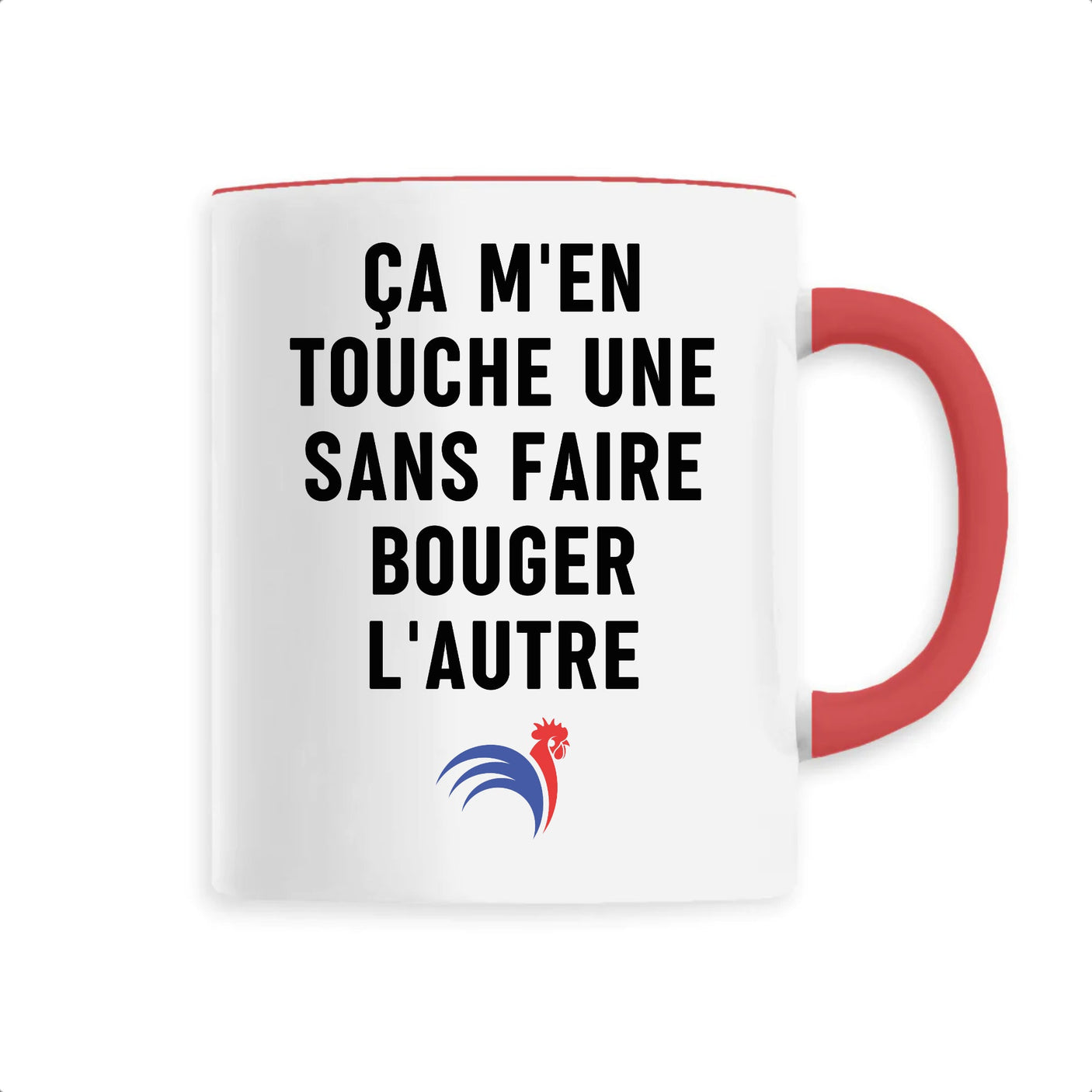 Mug Ça m'en touche une sans faire bouger l'autre 