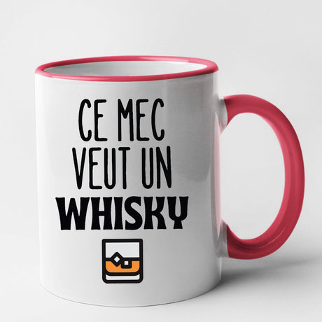 Mug Ce mec veut un whisky Rouge