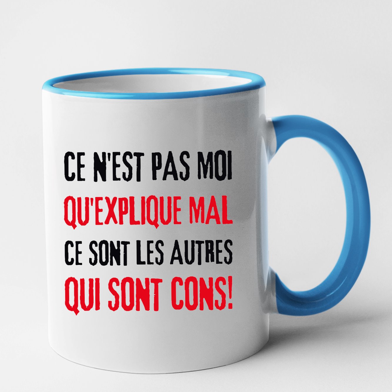 Mug Ce n'est pas moi qui explique mal Bleu