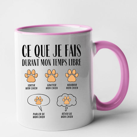 Mug Ce que je fais durant mon temps libre Chien Rose