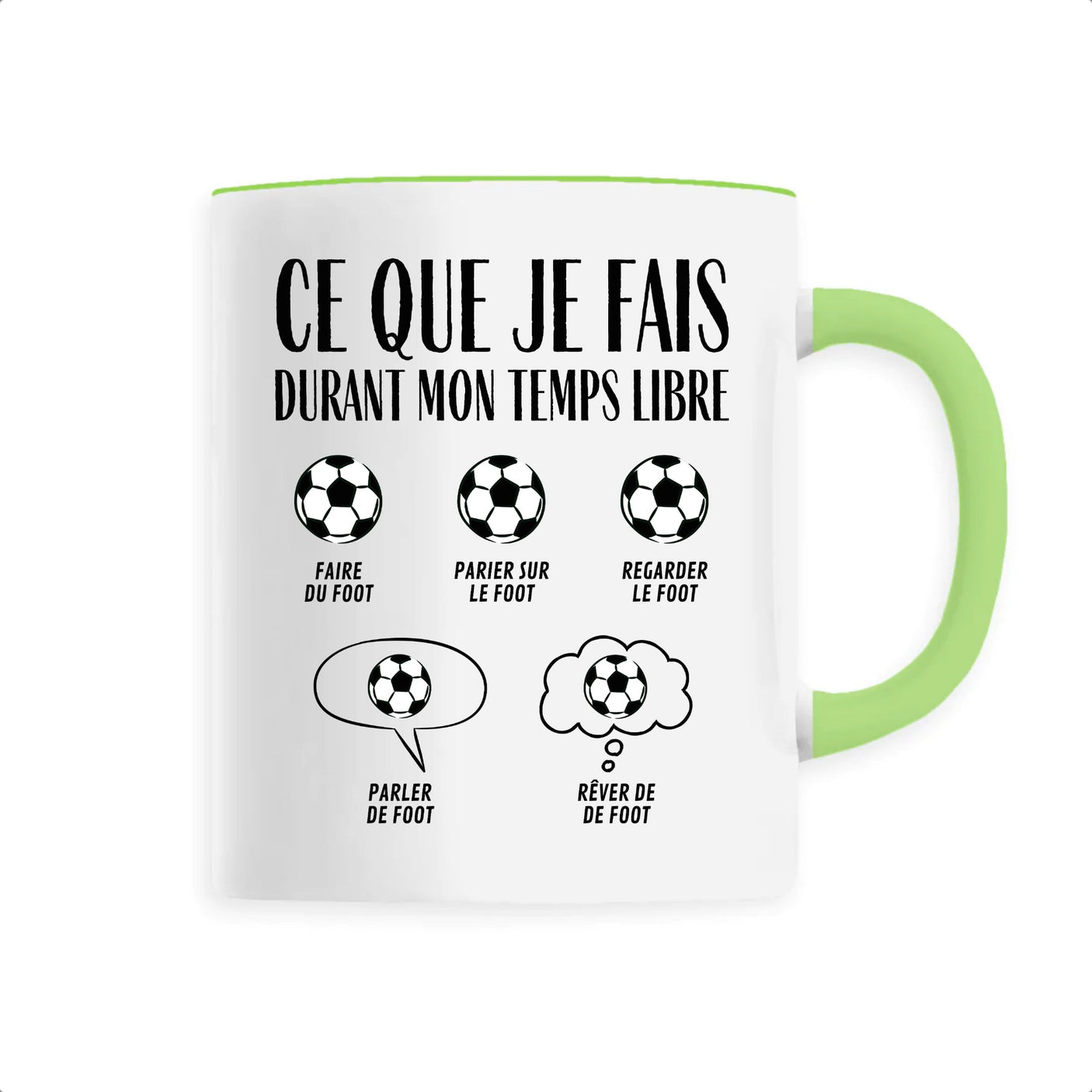 Mug Ce que je fais durant mon temps libre Foot 