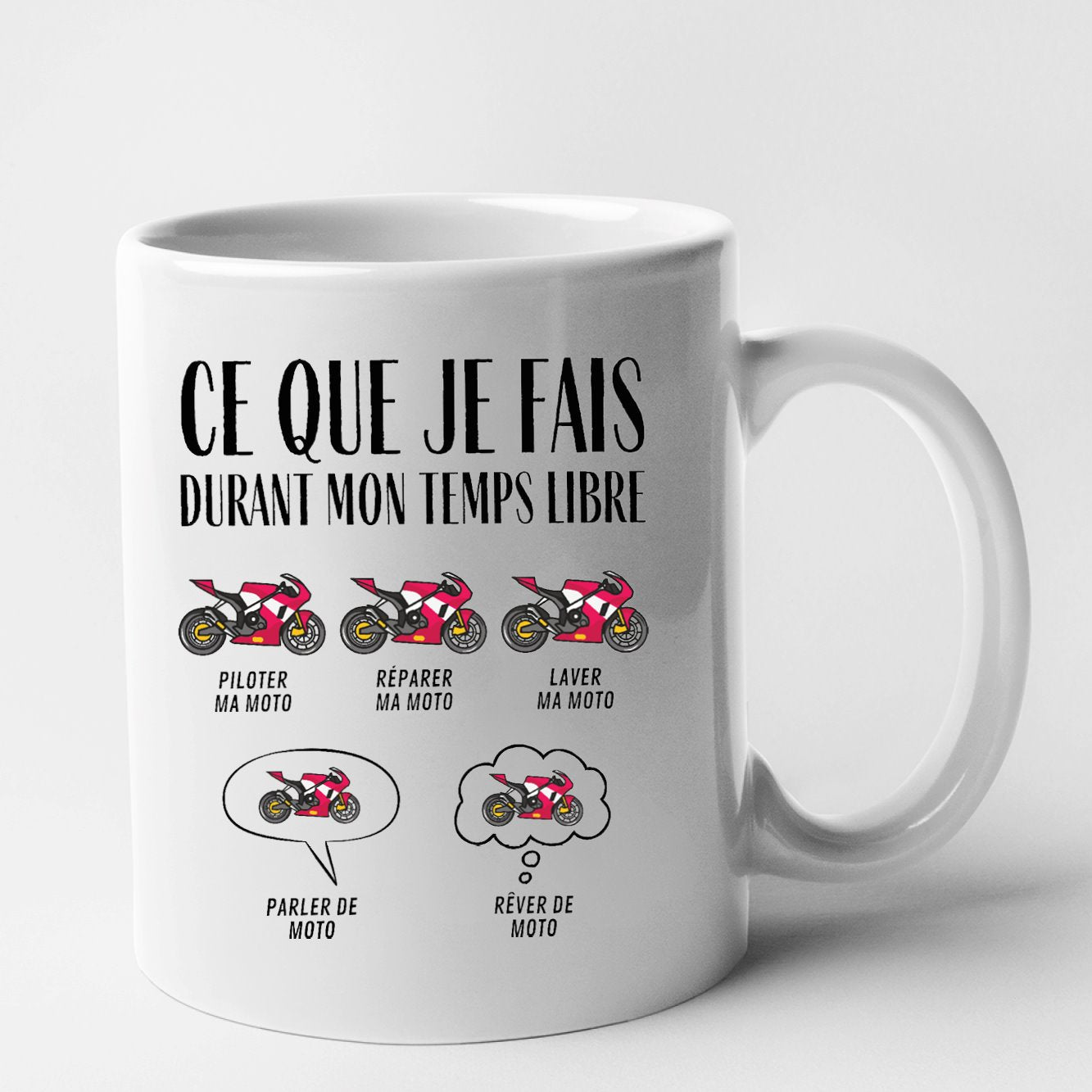 Mug Ce que je fais durant mon temps libre Moto Blanc