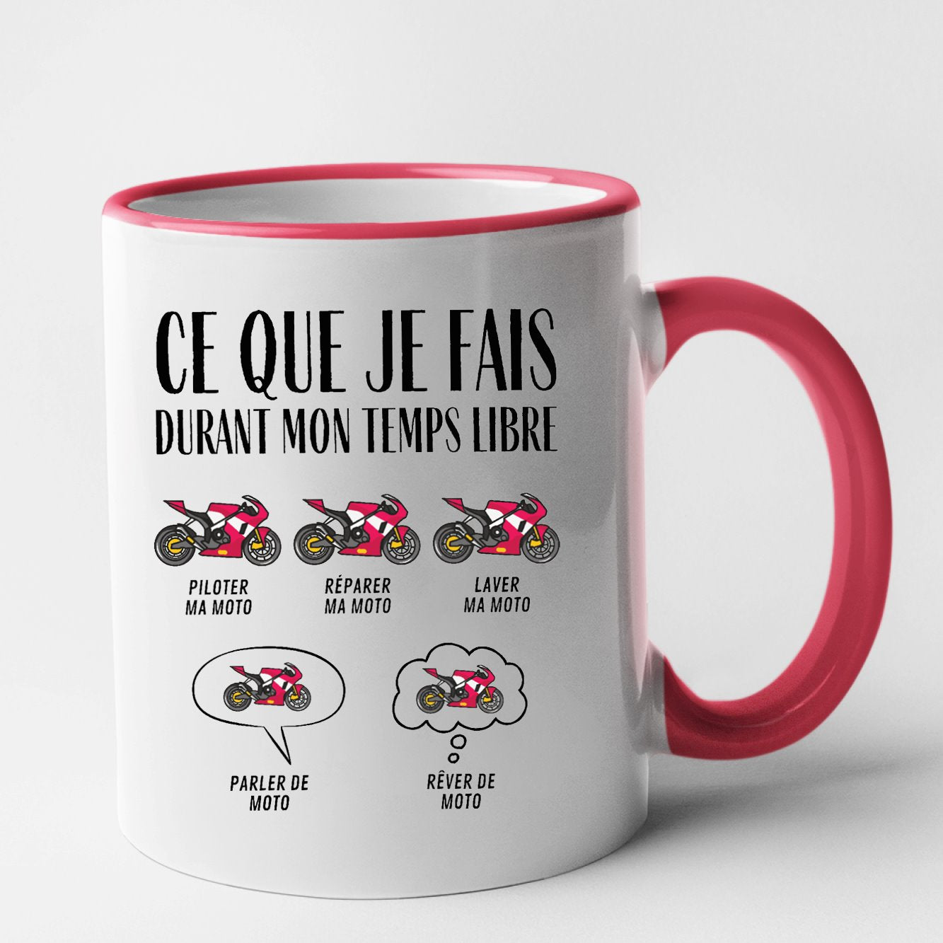 Mug Ce que je fais durant mon temps libre Moto Rouge