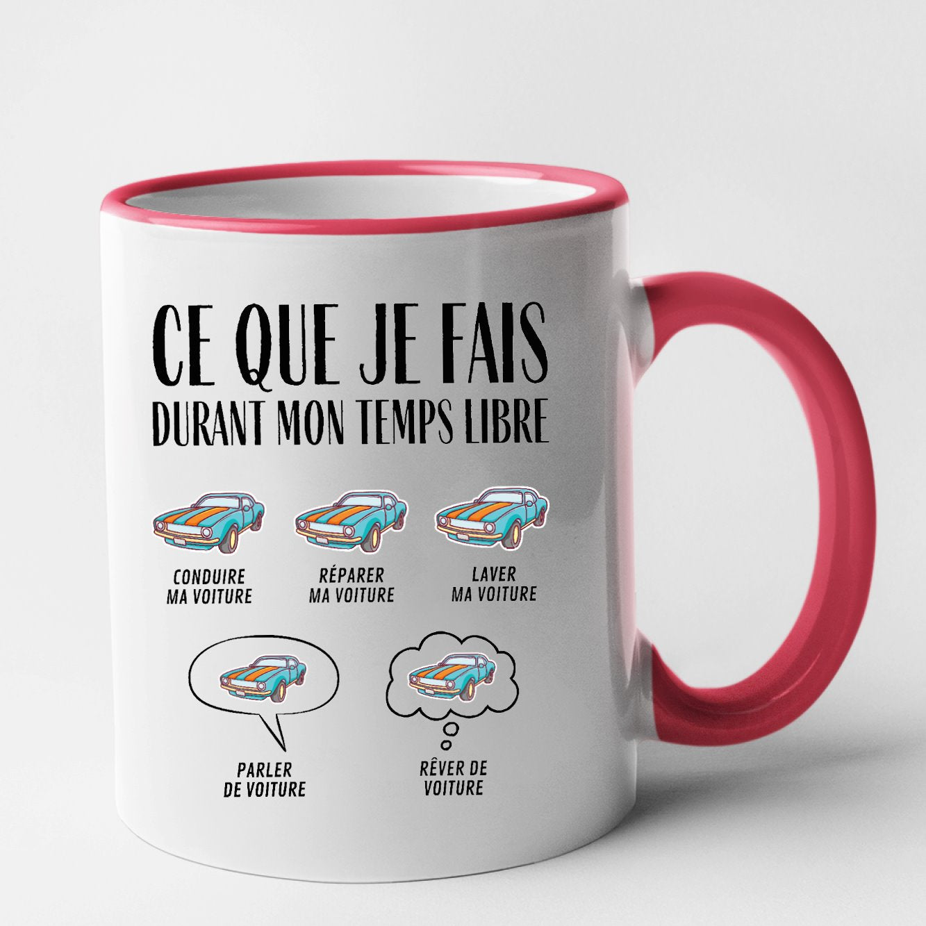 Mug Ce que je fais durant mon temps libre Voiture Rouge