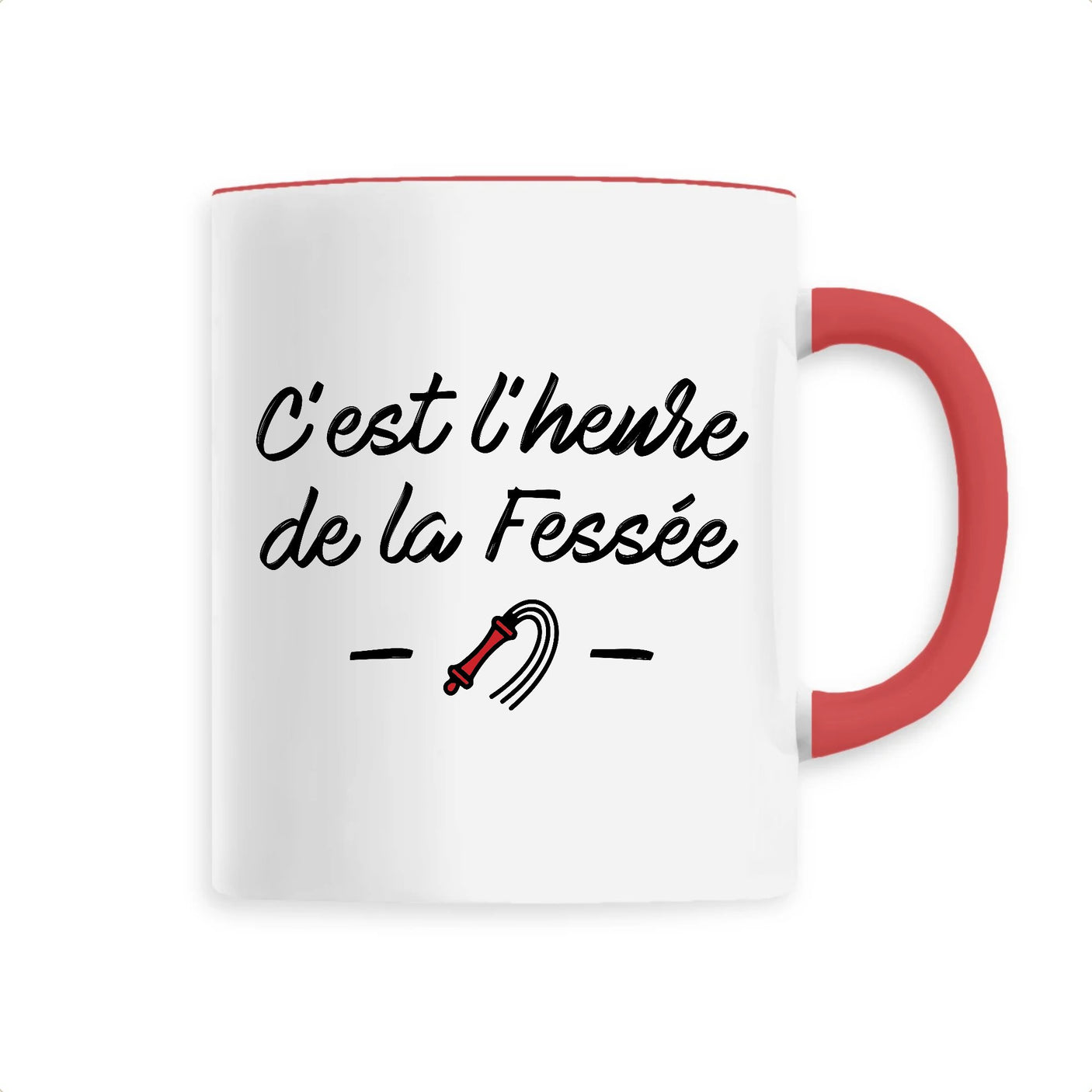 Mug C'est l'heure de la fessée 