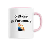 Mug C'est qui la patronne 