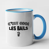 Mug C'est quoi les bails Bleu