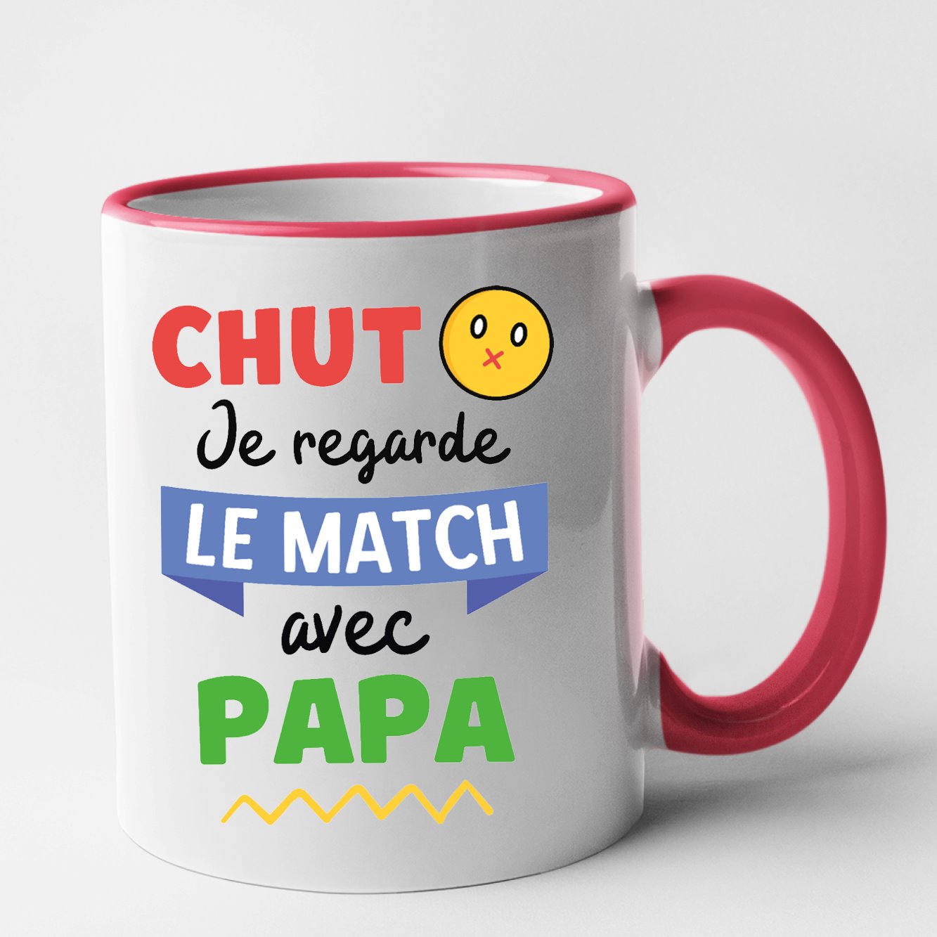 Mug Chut je regarde le match avec papa Rouge