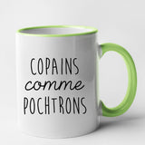 Mug Copains comme pochtrons Vert