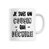Mug Cousin qui déchire 