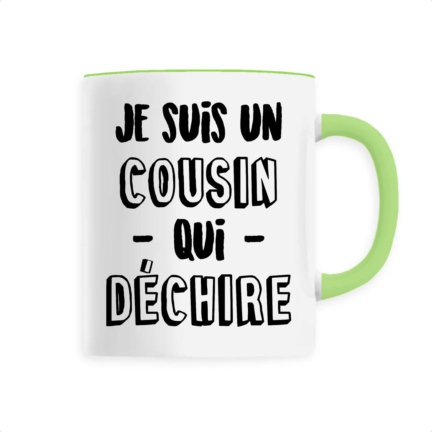 Mug Cousin qui déchire 