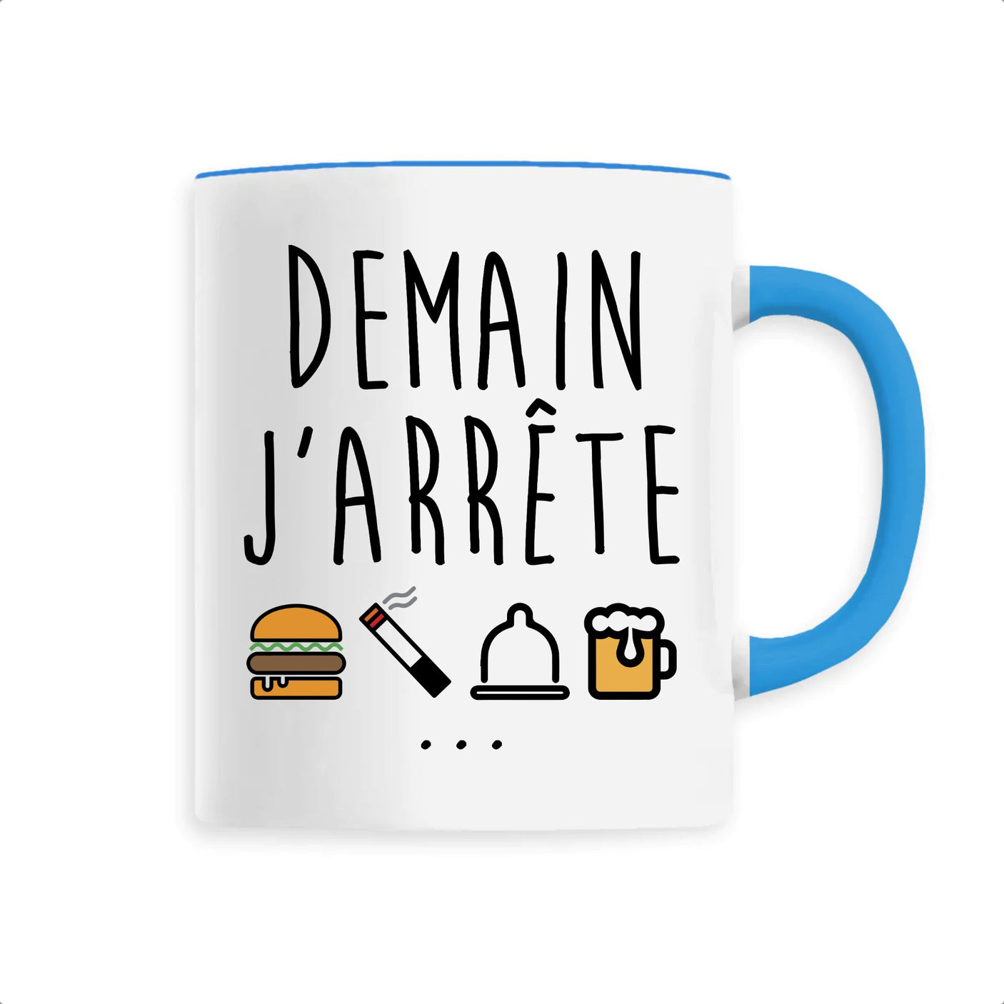 Mug Demain j'arrête 