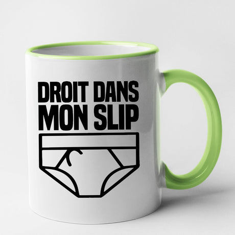 Mug Droit dans mon slip Vert