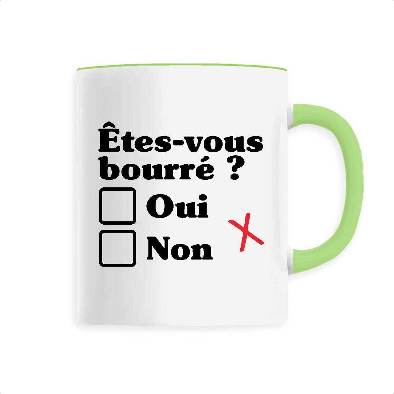 Mug Êtes-vous bourré 