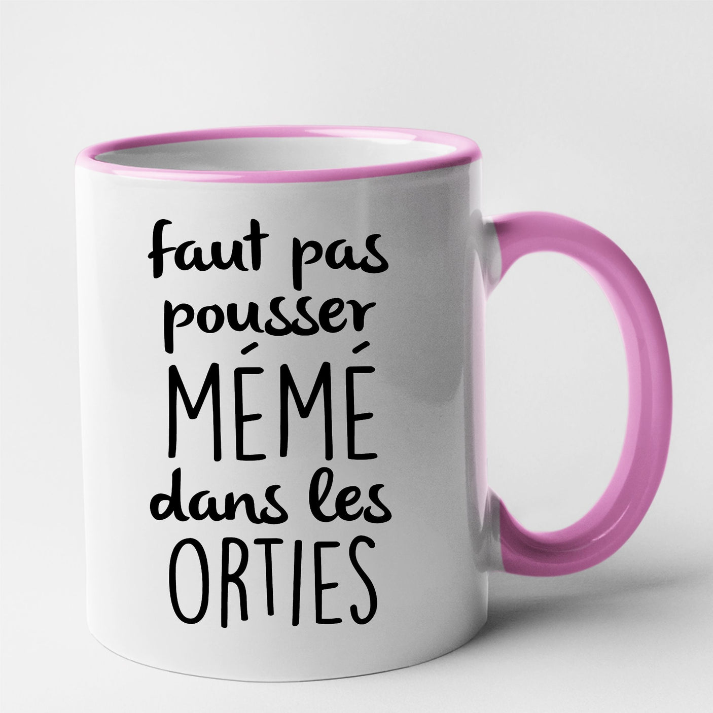 Mug Faut pas pousser mémé dans les orties Rose