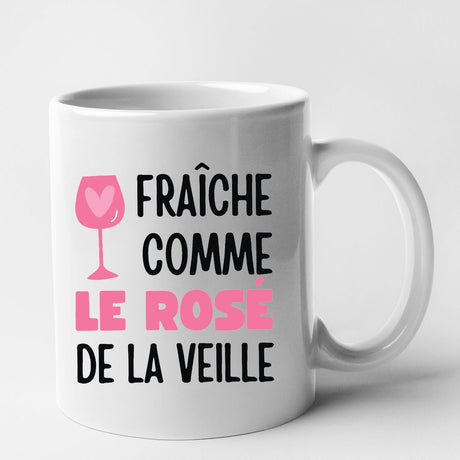 Mug Fraîche comme le rosé de la veille Blanc