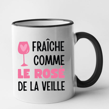 Mug Fraîche comme le rosé de la veille Noir