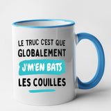 Mug Globalement j'm'en bats les couilles Bleu