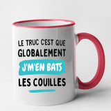 Mug Globalement j'm'en bats les couilles Rouge