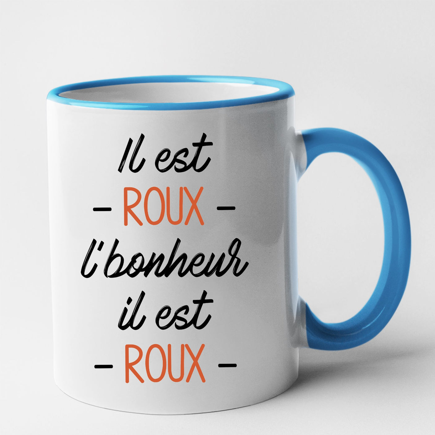 Mug Il est roux l'bonheur Bleu