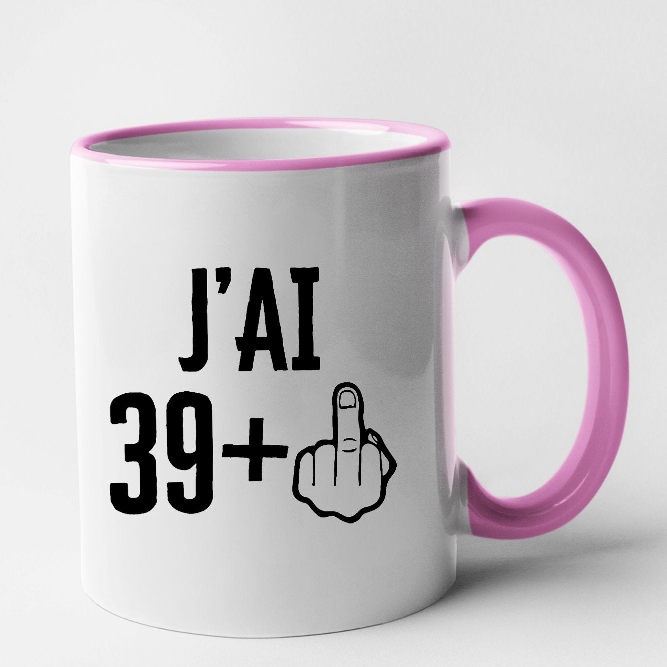 Mug J'ai 40 ans 39 + 1 Rose