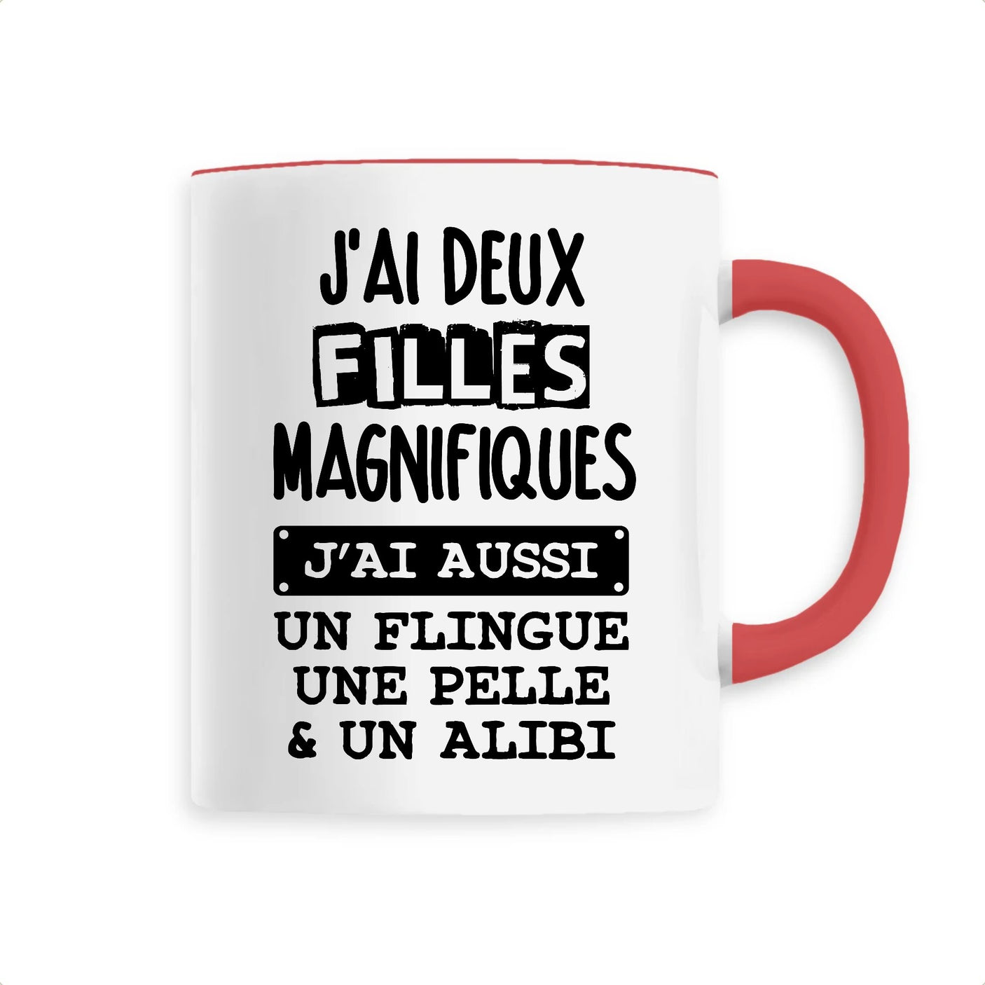 Mug J'ai deux filles magnifiques 