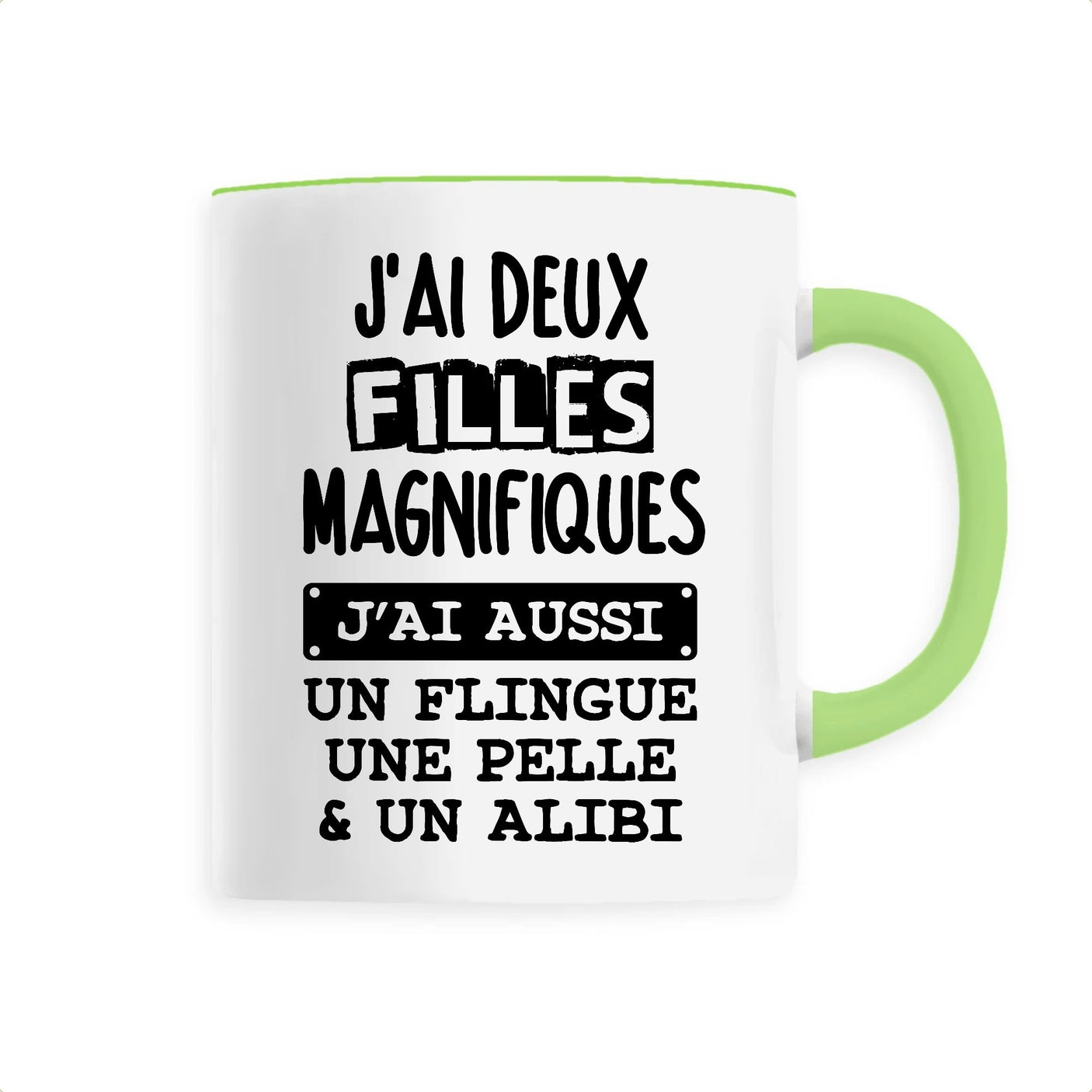 Mug J'ai deux filles magnifiques 