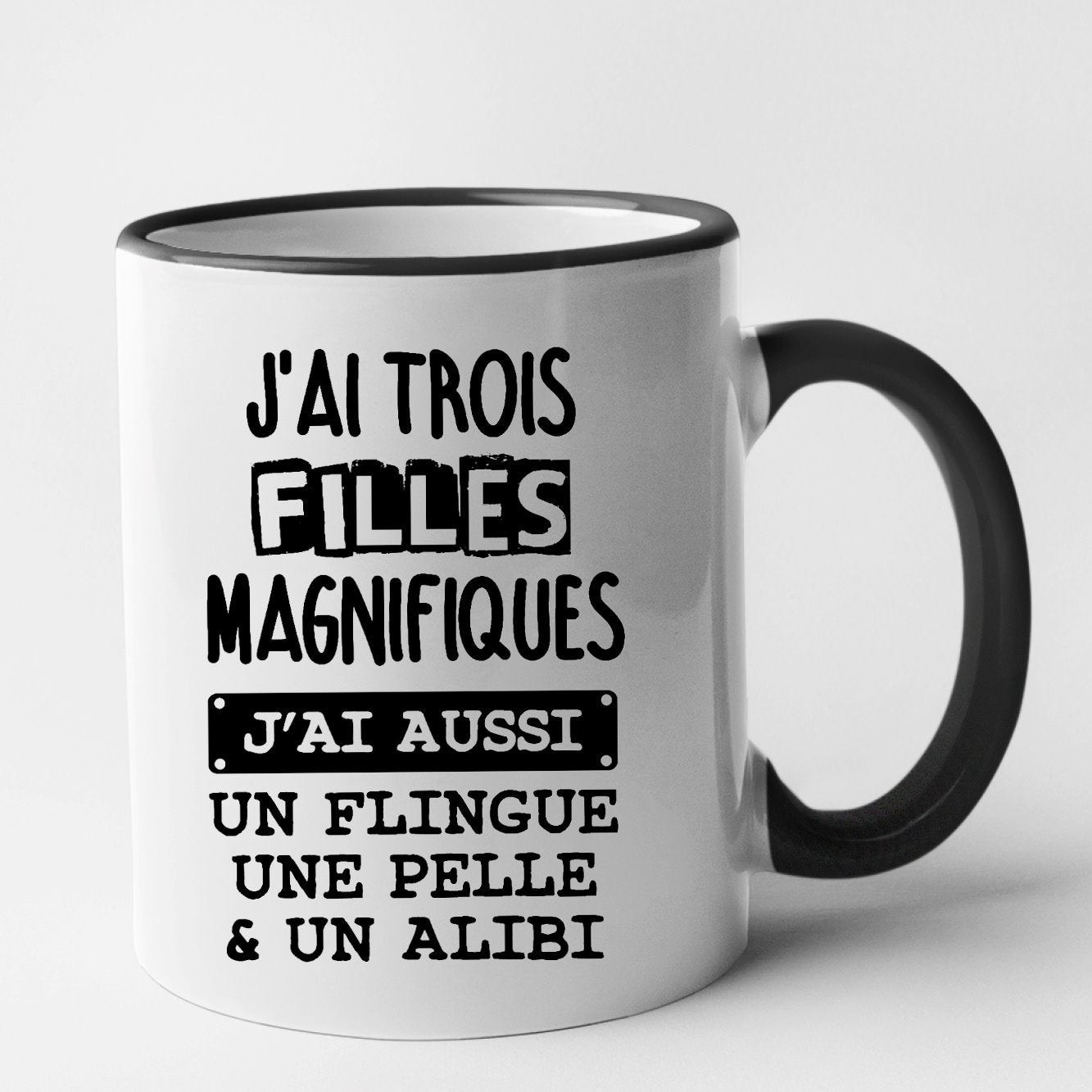 Mug J'ai trois filles magnifiques Noir