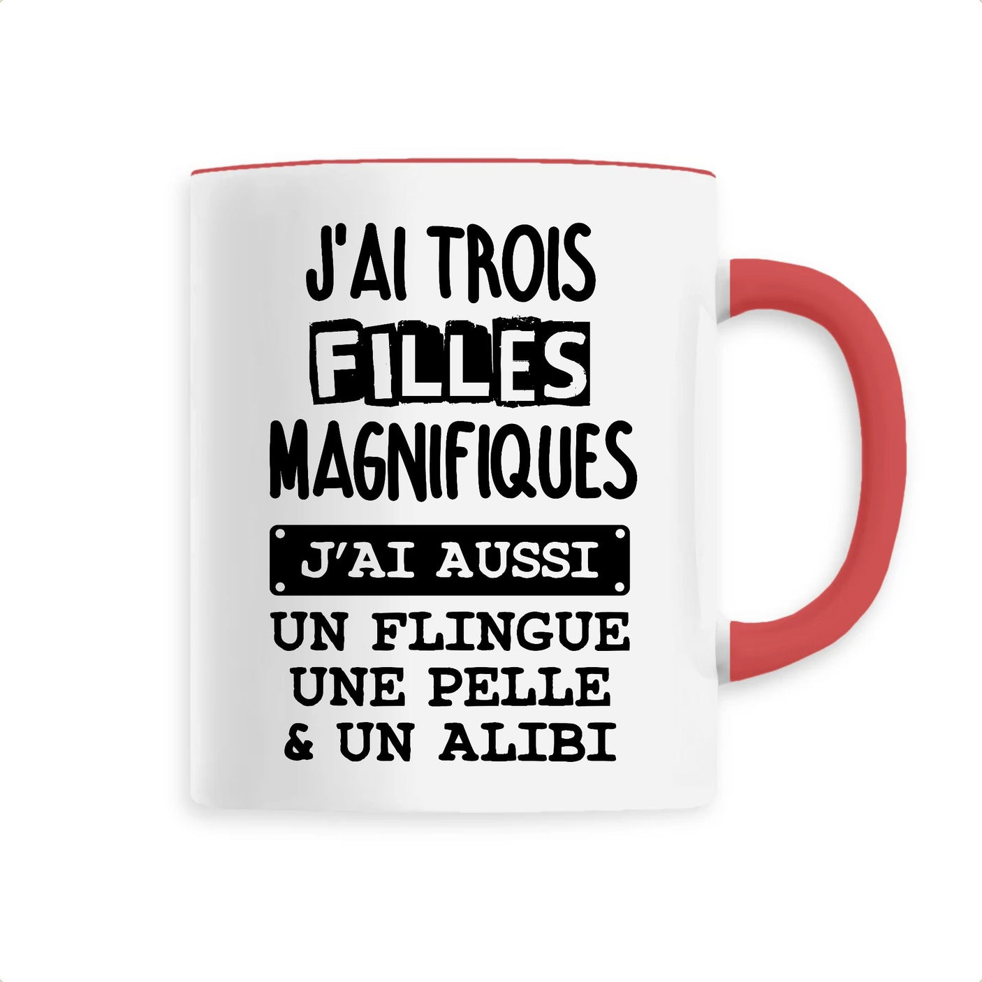 Mug J'ai trois filles magnifiques 