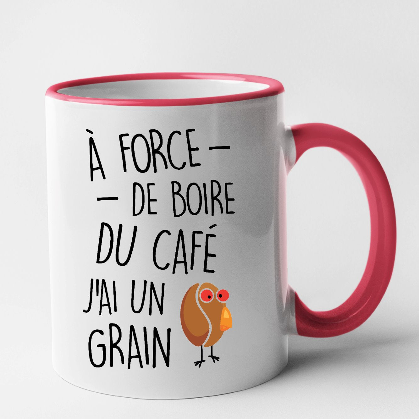 Mug J'ai un grain de café Rouge