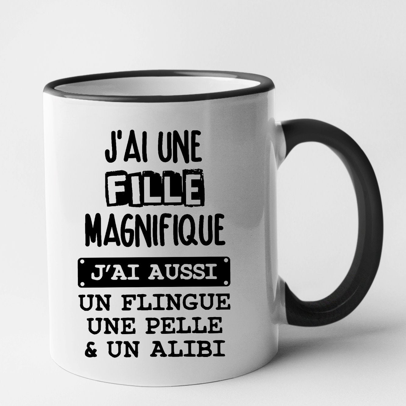 Mug J'ai une fille magnifique Noir