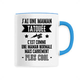 Mug J'ai une maman tatouée 