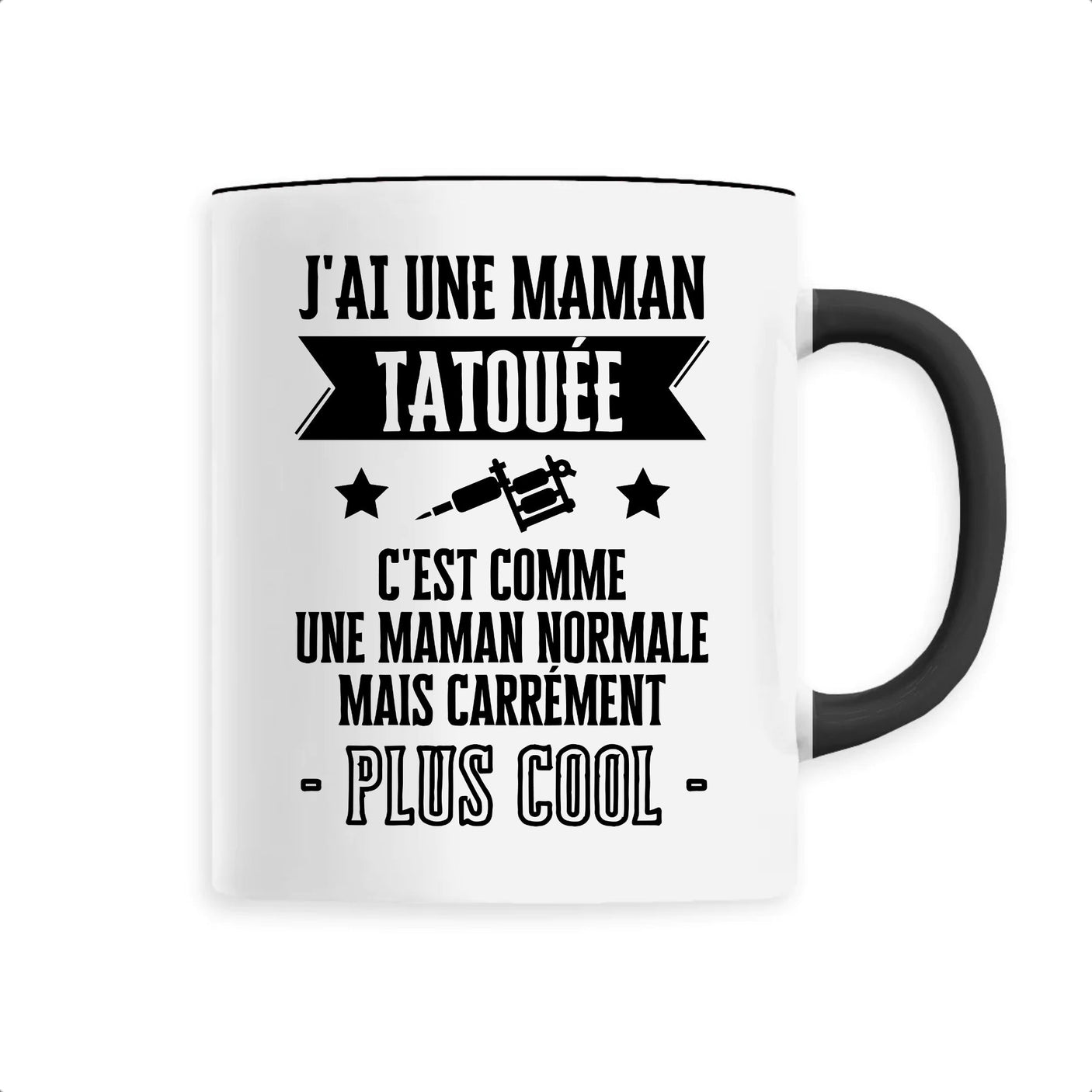 Mug J'ai une maman tatouée 