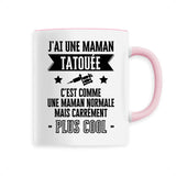 Mug J'ai une maman tatouée 