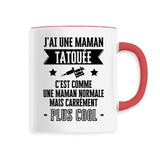 Mug J'ai une maman tatouée 