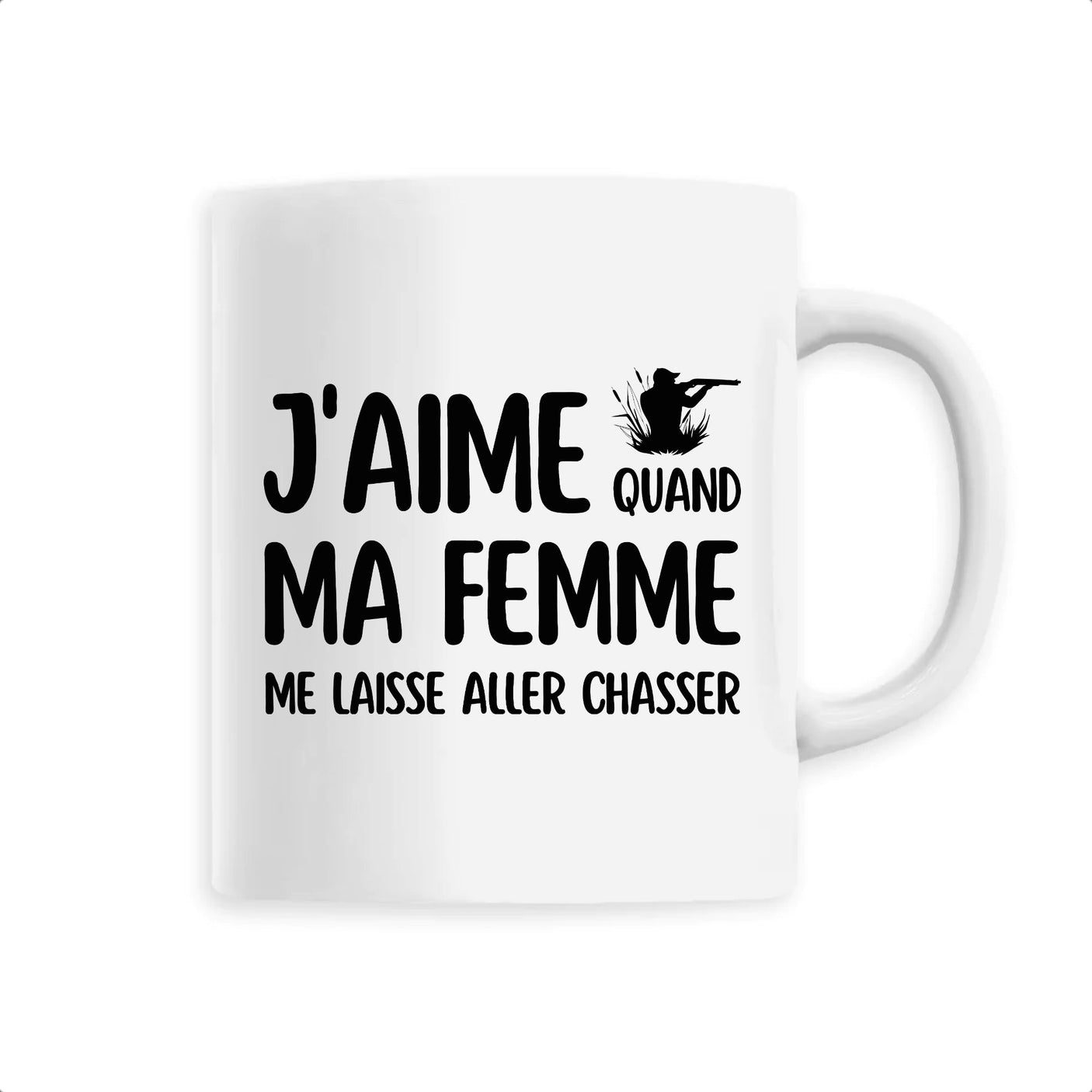 Mug J'aime quand ma femme me laisse aller chasser Blanc