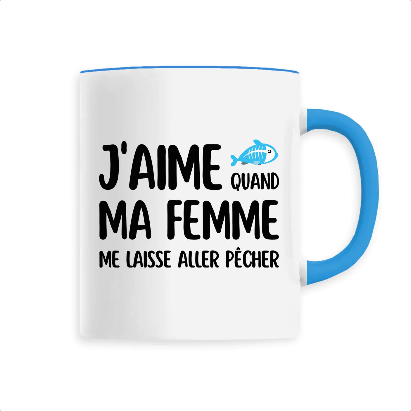 Mug J'aime quand ma femme me laisse aller pêcher 