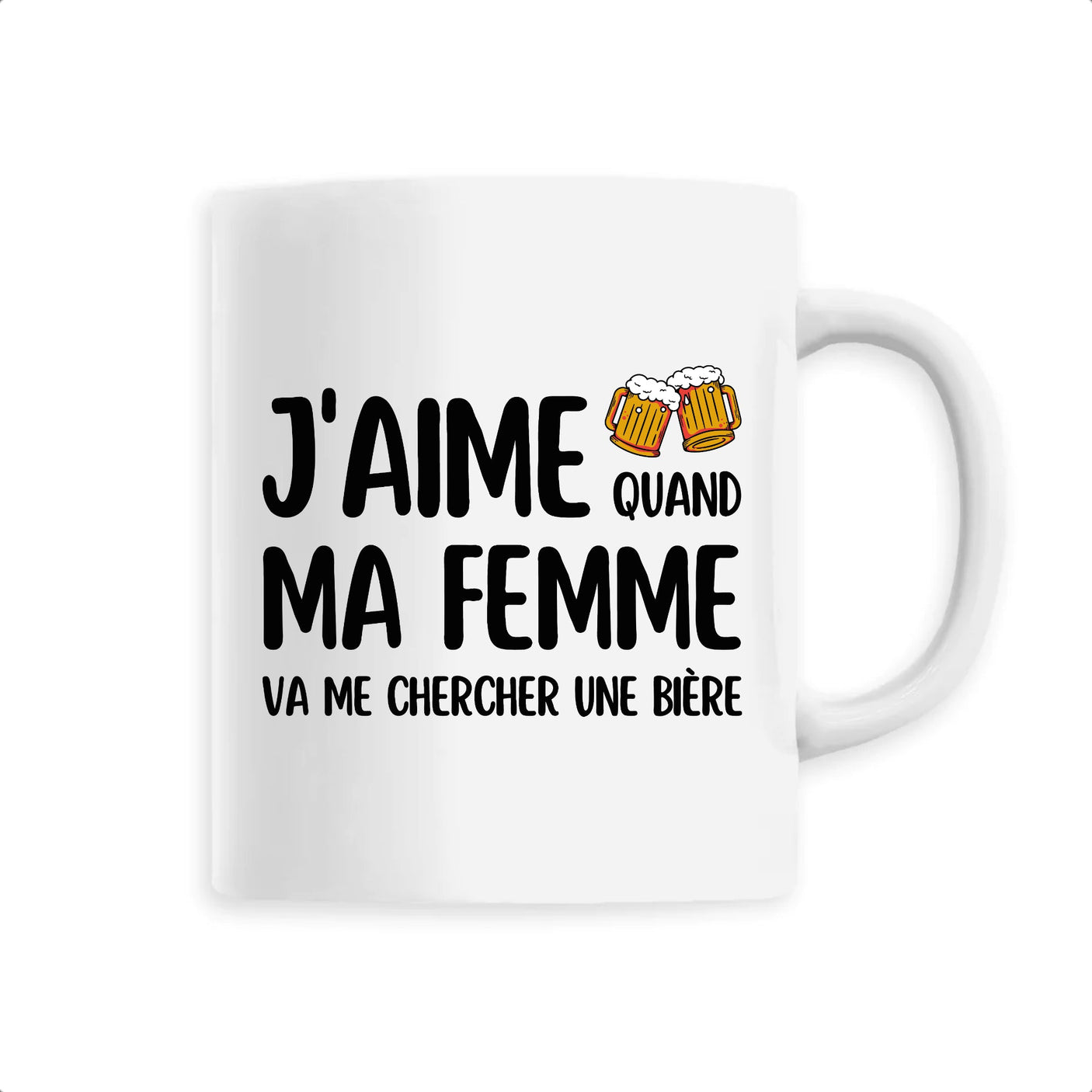 Mug J'aime quand ma femme va me chercher une bière 