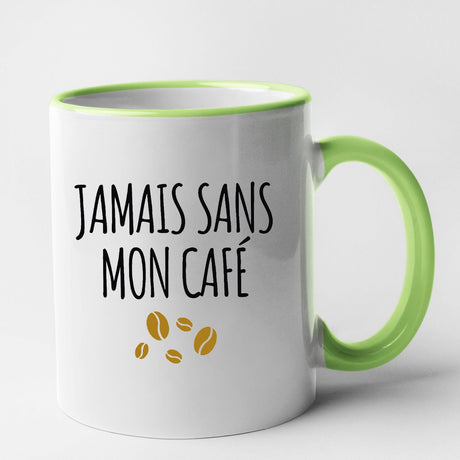 Mug Jamais sans mon café Vert