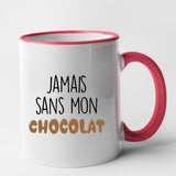 Mug Jamais sans mon chocolat Rouge